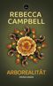 Arborealität Cover des Buches Arborealität (ISBN: 9783910914308)
