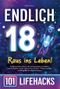 Endlich 18! Raus ins Leben - 101 Lifehacks Cover des Buches Endlich 18! Raus ins Leben - 101 Lifehacks (ISBN: 9783911135993)