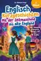 Englisch Kurzgeschichten 7. Klasse | Mit der Zeitmaschine ins alte England Cover des Buches Englisch Kurzgeschichten 7. Klasse | Mit der Zeitmaschine ins alte England (ISBN: 9783911844031)