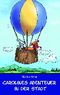 Carolines Abenteuer in der Stadt Cover des Buches Carolines Abenteuer in der Stadt (ISBN: 9783925546440)