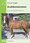 Strahlbeinlahmheit: wie sie zuverlässig geheilt werden kann Cover des Buches Strahlbeinlahmheit: wie sie zuverlässig geheilt werden kann (ISBN: 9783927091863)