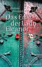 Das Erbe der Lady Eleanor Cover des Buches Das Erbe der Lady Eleanor (ISBN: 9783930041640)