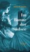 Im Banne der Südsee Cover des Buches Im Banne der Südsee (ISBN: 9783932338786)