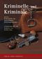 Kriminelle und Kriminale Cover des Buches Kriminelle und Kriminale (ISBN: 9783932863424)