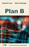 Plan B Cover des Buches Plan B (ISBN: 9783933011527)
