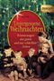 Unvergessene Weihnachten - Band 1 Cover des Buches Unvergessene Weihnachten - Band 1 (ISBN: 9783933336736)