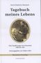 Tagebuch meines Lebens Cover des Buches Tagebuch meines Lebens (ISBN: 9783934524477)