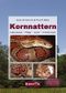 Kornnattern Cover des Buches Kornnattern (ISBN: 9783936180145)