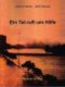 Ein Tal ruft um Hilfe Cover des Buches Ein Tal ruft um Hilfe (ISBN: 9783937150000)