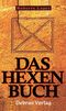 Das Hexenbuch Cover des Buches Das Hexenbuch (ISBN: 9783937150109)