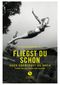 Fliegst du schon oder überlegst du noch Cover des Buches Fliegst du schon oder überlegst du noch (ISBN: 9783938045930)