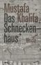 Das Schneckenhaus Cover des Buches Das Schneckenhaus (ISBN: 9783938803929)