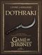 Living Language Dothraki Cover des Buches Living Language Dothraki (ISBN: 9783938922903)