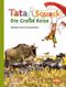 Tata & Squack - Die Große Reise Cover des Buches Tata & Squack - Die Große Reise (ISBN: 9783939225010)