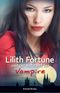 Lilith Fortune und der Aufstand der Vampire Cover des Buches Lilith Fortune und der Aufstand der Vampire (ISBN: 9783939337768)