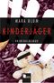 Kinderjäger Cover des Buches Kinderjäger (ISBN: 9783939481089)