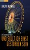 Und sollt ich einst gestorben sein Cover des Buches Und sollt ich einst gestorben sein (ISBN: 9783939482086)