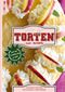 Tolle Torten aus Land- & Hofcafés - Schleswig-Holstein und Mecklenburg-Vorpommern Cover des Buches Tolle Torten aus Land- & Hofcafés - Schleswig-Holstein und Mecklenburg-Vorpommern (ISBN: 9783939593010)