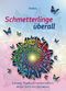 Schmetterlinge Überall Cover des Buches Schmetterlinge Überall (ISBN: 9783939972037)
