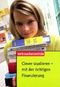 Clever studieren - mit der richtigen Finanzierung Cover des Buches Clever studieren - mit der richtigen Finanzierung (ISBN: 9783940580351)