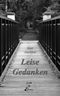 Leise Gedanken Cover des Buches Leise Gedanken (ISBN: 9783940680525)