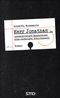Herr Jonathan ... (unbeabsichtigte Erkenntnisse eines ehemaligen Bibliothekars) Cover des Buches Herr Jonathan ... (unbeabsichtigte Erkenntnisse eines ehemaligen Bibliothekars) (ISBN: 9783940760685)
