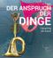 Der Anspruch der Dinge Cover des Buches Der Anspruch der Dinge (ISBN: 9783940909084)