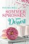 Sommersprossen zum Dessert Cover des Buches Sommersprossen zum Dessert (ISBN: 9783941101241)