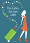Das Leben, das man wählt Cover des Buches Das Leben, das man wählt (ISBN: 9783941139558)