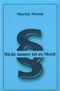 Nicht immer ist es Mord Cover des Buches Nicht immer ist es Mord (ISBN: 9783941535039)