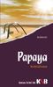 Papaya Cover des Buches Papaya (ISBN: 9783941564886)