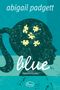 Blue Cover des Buches Blue (ISBN: 0446677027)