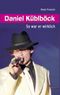 Daniel Küblböck Cover des Buches Daniel Küblböck (ISBN: 9783941717473)