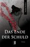 Das Ende der Schuld Cover des Buches Das Ende der Schuld (ISBN: 9783941955882)