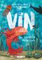 Vin Cover des Buches Vin (ISBN: 9783942006439)