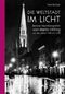 Die Weltstadt im Licht Cover des Buches Die Weltstadt im Licht (ISBN: 9783942115865)