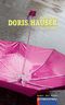 DORIS HAUSER Cover des Buches DORIS HAUSER (ISBN: 9783942533485)