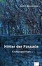 Hinter der Fassade Cover des Buches Hinter der Fassade (ISBN: 9783942614832)