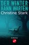 Der Winter kann warten Cover des Buches Der Winter kann warten (ISBN: 9783942661645)