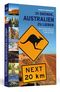 111 Gründe, Australien zu lieben Cover des Buches 111 Gründe, Australien zu lieben (ISBN: 9783942665476)