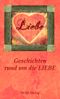 Liebe Cover des Buches Liebe (ISBN: 9783942802123)