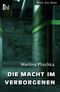 Die Macht im Verborgenen Cover des Buches Die Macht im Verborgenen (ISBN: 9783942829519)