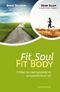 Fit Soul - Fit Body Cover des Buches Fit Soul - Fit Body (ISBN: 9783942888462)