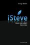 iSteve Cover des Buches iSteve (ISBN: 9783942888974)