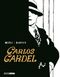 Carlos Gardel Cover des Buches Carlos Gardel (ISBN: 9783943143089)