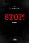 STOP! Cover des Buches STOP! (ISBN: 9783943378030)