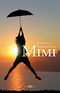 MIMI Cover des Buches MIMI (ISBN: 9783943450446)