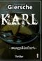 Karl -ausgeliefert Cover des Buches Karl -ausgeliefert (ISBN: 9783943795905)