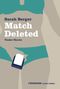 Match Deleted Cover des Buches Match Deleted (ISBN: 9783944195902)