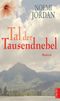 Tal der Tausendnebel Cover des Buches Tal der Tausendnebel (ISBN: 9783944251387)